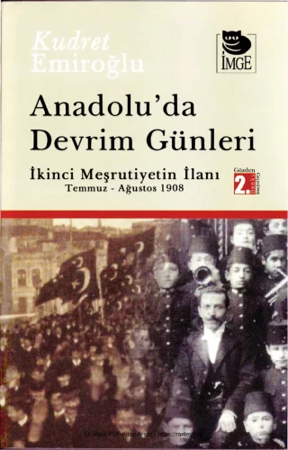 Anadoluda Devrim Günleri II Mesrutiyetin İlanı kitap kapağı