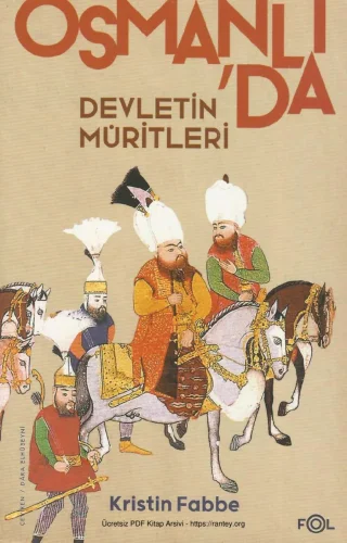 Osmanlıda Devletin Müritleri