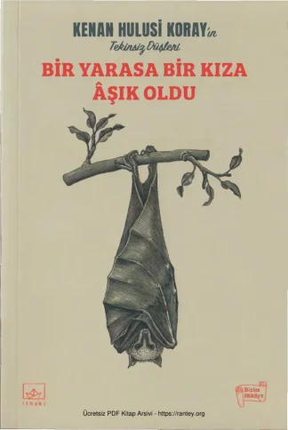 Koray Bir Yarasa Bir Kıza Aşık Oldu