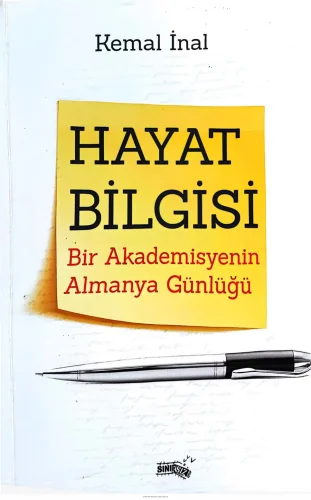 Hayat Bilgisi Bir Akademisyenin Almanya Günlüğü Sınırsız Yayınları
