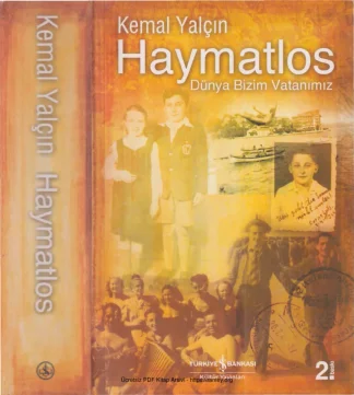 Haymatlos Dünya Bizim Vatanımız