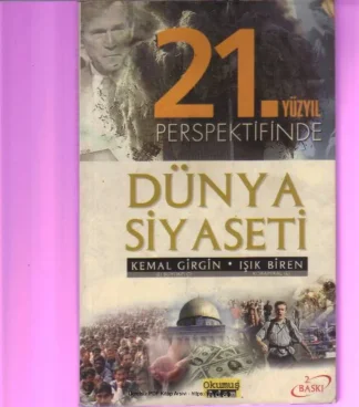 Işık Biren 21 Yüzyıl Perspektifinde Dünya Siyaseti ve Sorunlar Okumuş Adam Yayınları