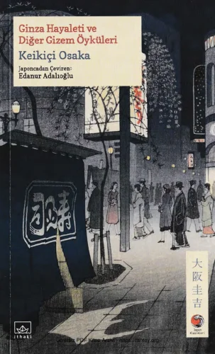 Ginza Hayaleti ve Diğer Gizem Öyküleri kitap kapağı