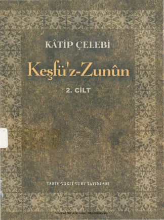 Kesfu z Zunun Cilt 2 Tarih Vakfı Yurt Yayınları