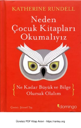 Neden Çocuk Kitapları Okumalıyız
