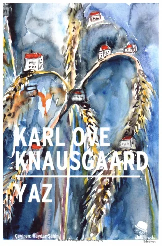 Knausgaard Yaz