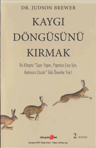 Kaygı Döngüsünü Kırmak OkuyanUs Yayınları