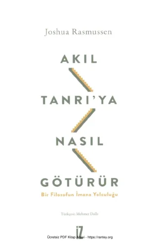 Akıl Tanrıya Nasıl Götürür