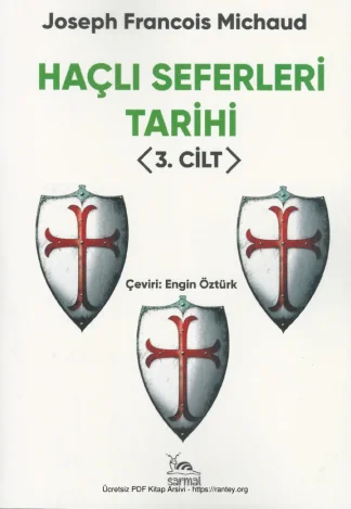 Michaud Haçlı Seferleri Tarihi 3