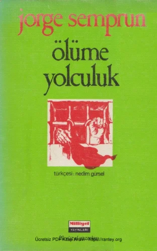Ölüme Yolculuk Milliyet Yayınları