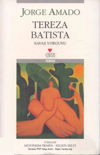 Tereza Batista Savaş Yorgunu Can Yayınlar