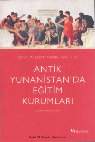 Henry Walden Antik Yunanistanda Eğitim Kurumları