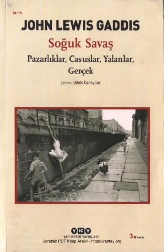 Soğuk Savaş Pazarlıklar Casuslar Yalanlar Gerçek kitap kapağı