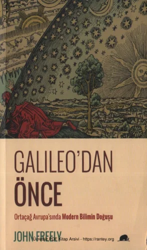 Galileodan Önce Ortaçağ Avrupasında Modern Bilimin Doğuşu