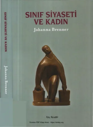 Sınıf Siyaseti ve Kadın