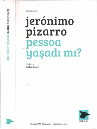 Pessoa Yaşadı mı Alakarga Yayınları