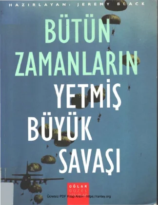 Bütün Zamanların Yetmiş Büyük Savaşı