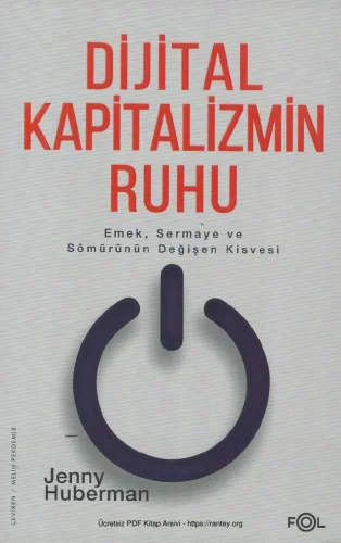 Dijital Kapitalizmin Ruhu