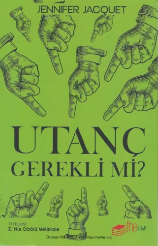 Utanç Gerekli mi The Kitap kitap kapağı