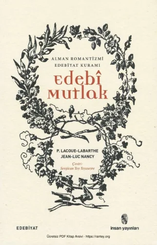 Phillippe Lacoue Labarthe Edebi Mutlak Alman Romantizmi Edebiyat Kuramı