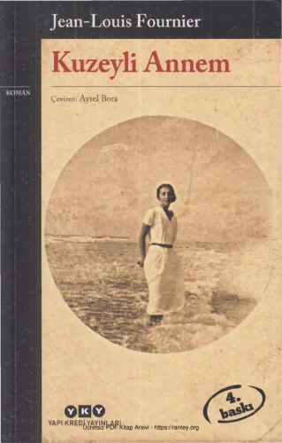Fournier Kuzeyli Annem