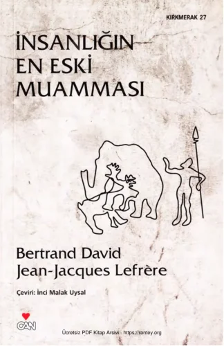 Lefrere Bertrand David İnsanlığın En Eski Muamması