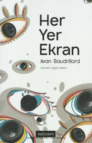 Her Yer Ekran Doğu Batı Yayınları