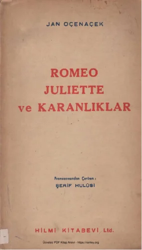 Romeo Juliette ve Karanlıklar Himi Kitabevi