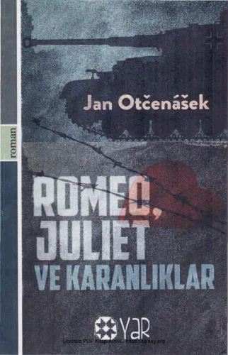 Romeo Juliet ve Karanlıklar Yar Yayınları
