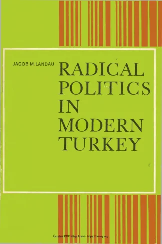 Radical Politics in Modern Turkey