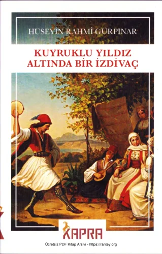 Gürpınar Kuyruklu Yıldız Altında Bir İzdivaç Kapra Yayınları