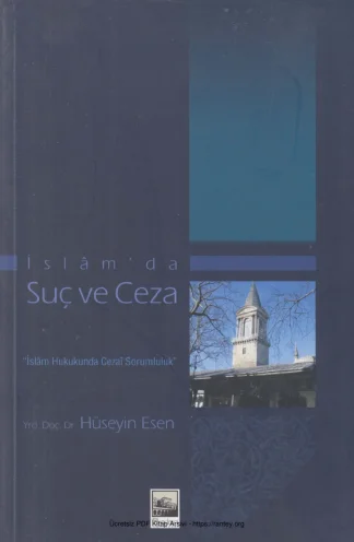 İslmda Suç ve Ceza İslm Hukukunda Ceza Sorumluluk Yeni Akademi Yayınları kitap kapağı