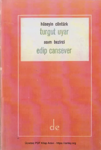 Turgut Uyar Asım Bezirci Edip Cansever De Yayınları kitap kapağı