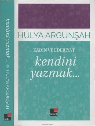 Kendini Yazmak Kesit Yayınları