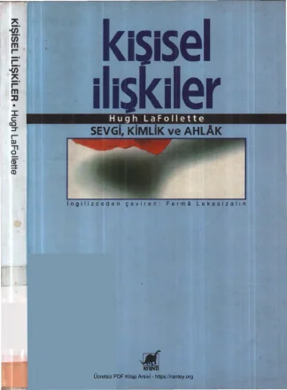 Kişisel İlişkiler Sevgi Kimlik ve Ahlak