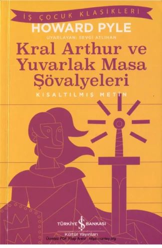 Kral Arthur ve Yuvarlak Masa Şövalyeleri