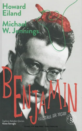 Michael W Jennings Benjamin Eleştirel Bir Yaşam