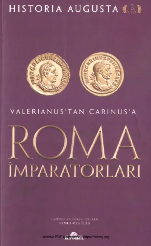Roma İmparatorları 3 Valerianustan Carinusa Roma İmparatorları