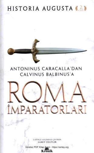 Roma İmparatorları 2 Antoninus Caracalladan Calvinus Balbinusa