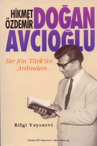 Doğan Avcıoğlu Bir Jön Türkün Ardından kitap kapağı