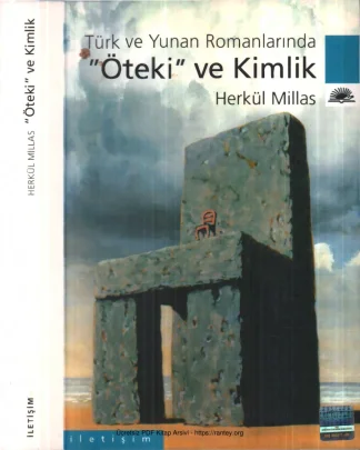 Türk ve Yunan Romanlarında Öteki ve Kimlik