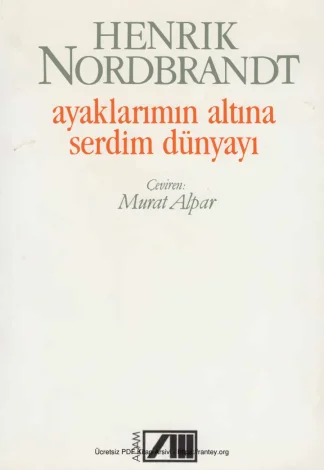 Ayaklarımın Altına Serdim Dünyayı Adam Yayınları kitap kapağı