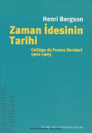 Zaman İdesinin Tarihi Bilgi Üniversitesi Yayınları
