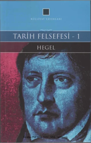 Tarih Felsefesi Cilt 1 Külliyat Yayınları