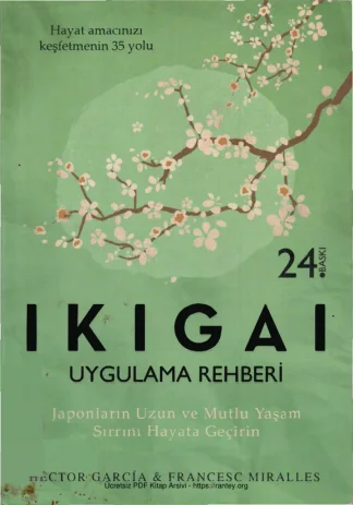 Francesc Miralles İkigai Uygulama Rehberi kitap kapağı