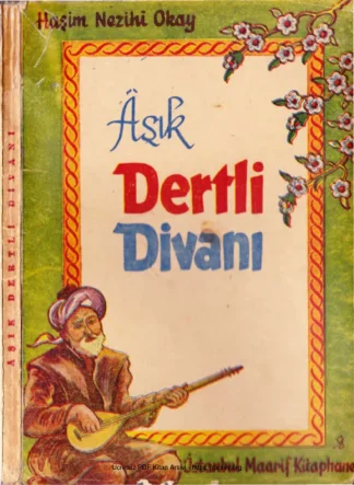 Okay Dertli Divanı Maarif Kitabevi