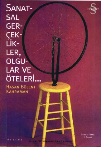 Sanatsal Gerçeklikler Olgular ve Öteleri