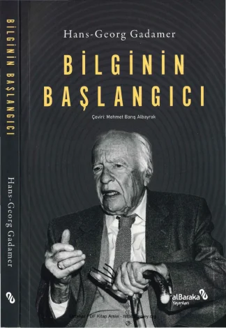 Gadamer Bilginin Başlangıcı