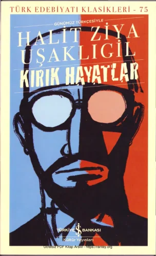 Uşaklıgil Kırık Hayatlar
