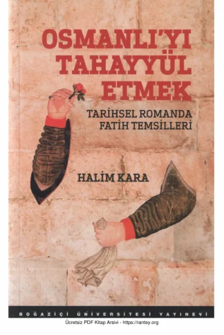 Osmanlıyı Tahayyül Etmek